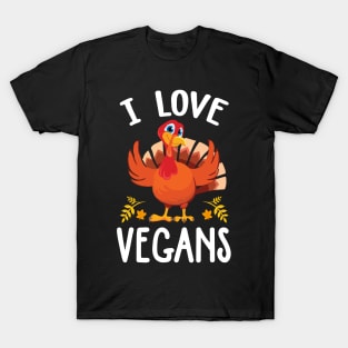 I Love Vegans Vegan Thanksgiving 2023 T-Shirt